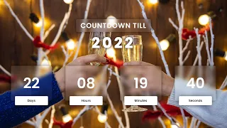 New Year Countdown Countdown to 2022 Using HTML CSS Javascript
