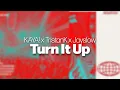 Download Lagu KAYA! x TristanK x Jayslow - Turn It Up