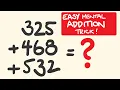 Easy Addition trick to add large numbers instantly