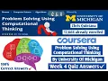 Problem Solving Using Computational Thinking Coursera Week 4 Quiz Answers