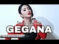Download Lagu GEGANA - DEWI PERSSIK | LIRIK VIDEO