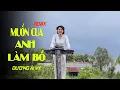 Download Lagu MUỐN CUA ANH LÀM BỒ REMIX - DƯƠNG ÁI VY x HTM Entertainment | Lấy cây kim may đồ rồi khâu cái...