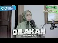 Download Lagu BILAKAH - THE MERCY'S | COVER BY DILLA NOVERA