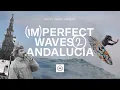 Download Lagu (Im)Perfect Waves Episode 2: Andalusia / Surfing in the South with Tomás Valente \u0026 Xico Mittermayer