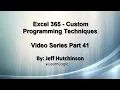 Excel 365 Visual Basic Part 41 Custom Programming Techniques
