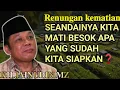 Download Lagu KH ZAINUDDIN MZ - RENUNGAN KEMATIAN