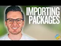 Python Day 122 Importing from Packages in Python