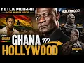 PETER MENSAH - FROM ACCRA TO HOLLYWOOD
