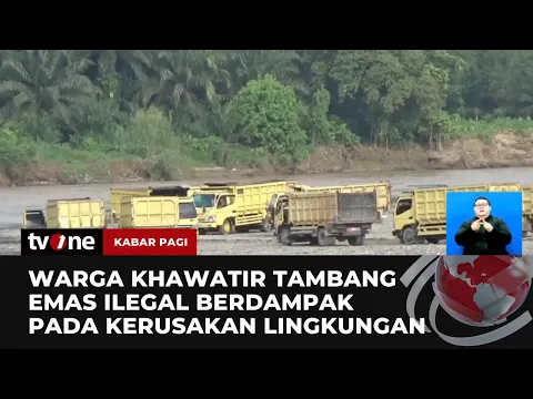 Aktivitas Tambang Emas Ilegal di Sumbar Buat Warga Khawatir