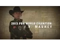 2015 PBR World Champion J B Mauney Highlights