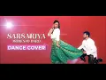 Download Lagu Sarsariya | Mohenjo Daro | Dance Cover
