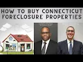 How to buy Connecticut Foreclosure Properties