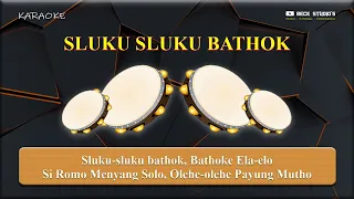 Download Karaoke Banjari || Sluku Sluku Bathok (Lirik) MP3