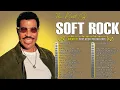 Download Lagu Soft Rock Songs 70s 80s 90s Full Album 🎁 Lionel Richie, Elton John, Eric Clapton, Bee Gees, Lobo