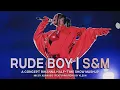 Download Lagu RUDE BOY x S\u0026M | RIHANNA HALF-TIME SHOW CONCEPT (ADAMUSIC MASHUP)