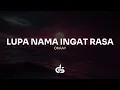OKAAY – Lupa Nama Ingat Rasa (Karaoke with Lyrics)