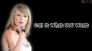Download Call It What You Want - Taylor Swift (Lyrics) MP3