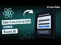 Build BMI Calculator Using React Js Web Development Learn Coding