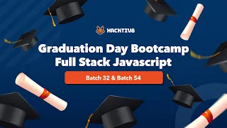 Graduation Day Full Stack Javascript Immersive Batch 32 Batch 54