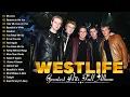 Download Lagu The Best Of Westlife🌺Westlife Greatest Hits Full Album💖Westlife Love Songs Playlist 2025