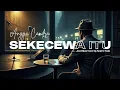 Lagu Angga Candra - Sekecewa Itu l Cover by Kopi \u0026 Nada