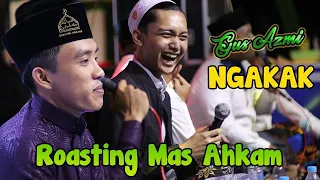 Download MAS AHKAM DI ROASTING BIKIN GUS AZMI DAN KAWAN-KAWAN NGAKAK MP3