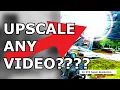 Upscaling any with RTX Super Resolution