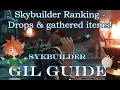 Gil guide - Support the hardworking skybuilders Get the items they need and profit