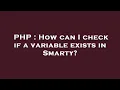 PHP How can I check if a variable exists in Smarty