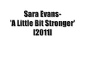 Sara Evans:-'A Little Bit Stronger'