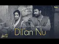 Download Lagu Dilan Nu (Lyrical Video) | Lahoriye | Amrinder Gill