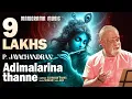 Download Lagu Adimalarinathanne | P Jayachandran | Irayimman Thambi | Mughari Carnatic Classical