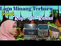 Download Lagu Lagu Minang Terbaru -||Rayo Di Rantau ~Sri Fayola|| Versi Bus Sumatera