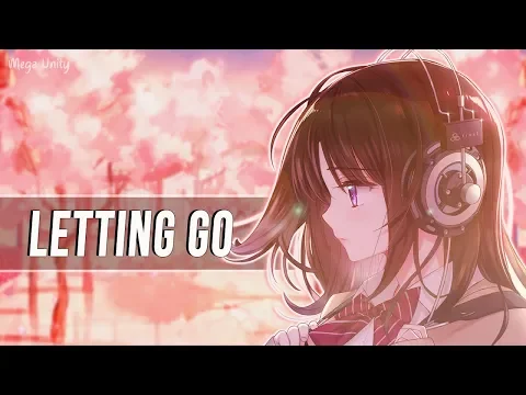 Download MP3 Nightcore - Letting Go (Hogland ft. KIDDO) 🍀 Lyrics