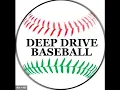 Deep Drive Baseball Rules Charts Review