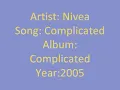 nivea: complicated