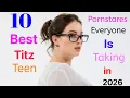 Top 10 Big Titz Petite Teen Prnstars Everyone is Taking About in 2026