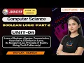 Lecture 16 Unit-6 Boolean Logic Part-2 JKBOSE Class 12th Computer Science