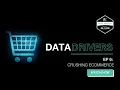 Data Drivers Crushing eCommerce