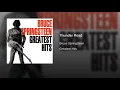 Thunder Road - Bruce Springsteen