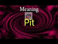 Pit vegetable Meaning Googul Dictionary