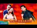 Lagu Matchmaking Nepal | Episode 2 | Devendra Pandey | Muna Lamichhane \u0026 Robeen Pandey Dating Show Nepal