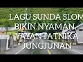 Download Lagu LAGU SUNDA SLOW  BIKIN NYAMAN | \