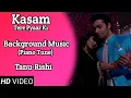 Download Lagu Kasam | Background Music 6 | TanShi | Tanu-Rishi
