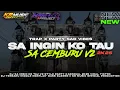 Lagu DJ SA INGIN KO TAU V2 II TRAP X PARTY SAD VIBES DJ SPECIAL AKHIR TAHUN II 2K25 