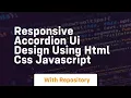 Responsive accordion ui design using html css javascript