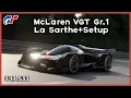 GT7 McLaren VGT Gr1 Circuit de La Sarthe 3 17 533 Lap Setup