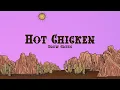 Drew Green - Hot Chicken (Lyrics)