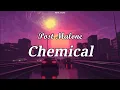 8D CHEMICAL by Post Malone 1 HOUR VERSION