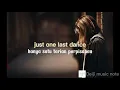 Download Lagu Sarah Connor - just one last dance lyrics (lirik lagu terjemahan)
